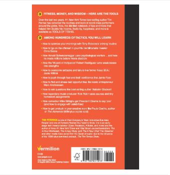 Tools of T i t a n s : The Tactics, Routines and Habits of Billionaires, Icons and World-Class Performers. 