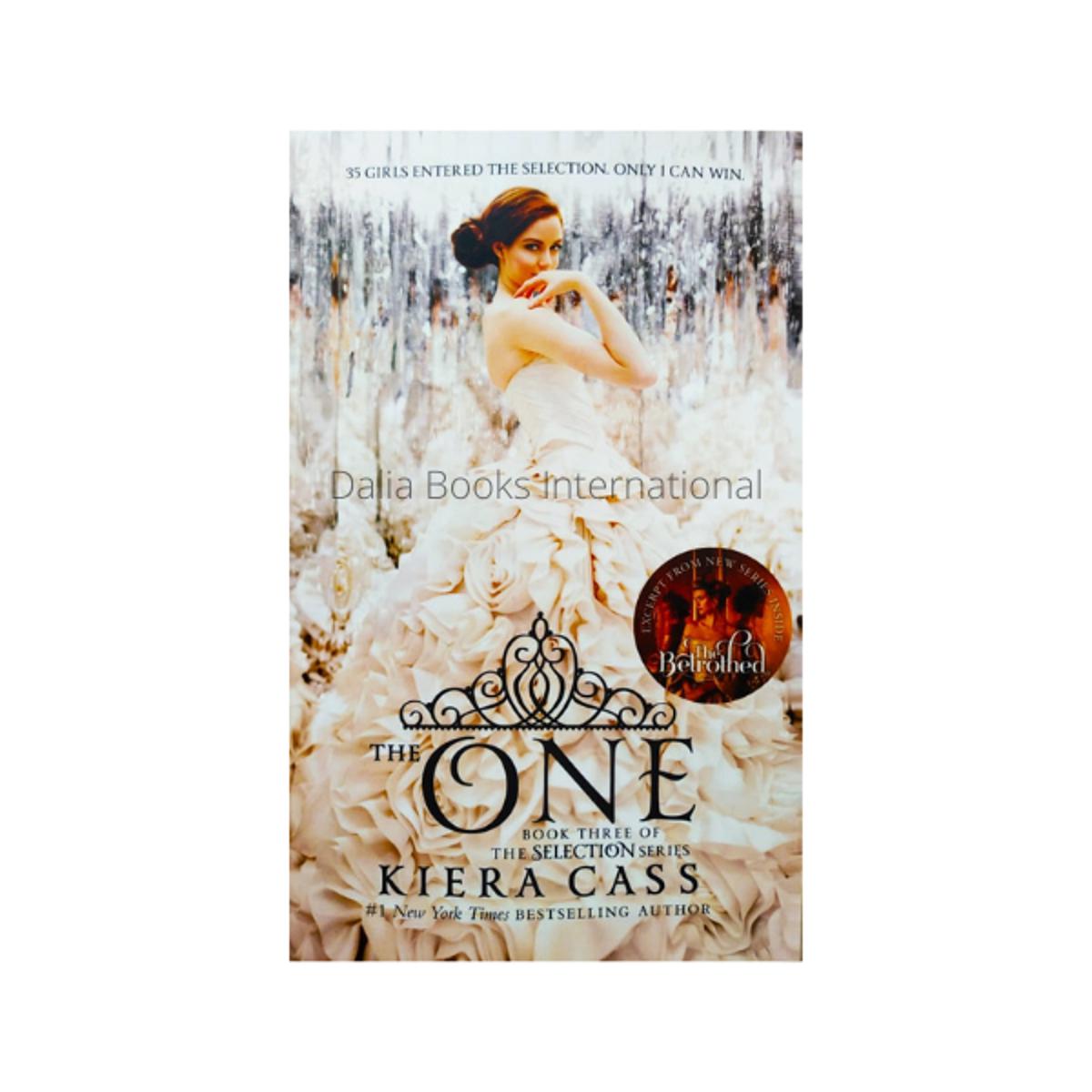 The One (Book Three) : The Selection Series by Kiera Cass