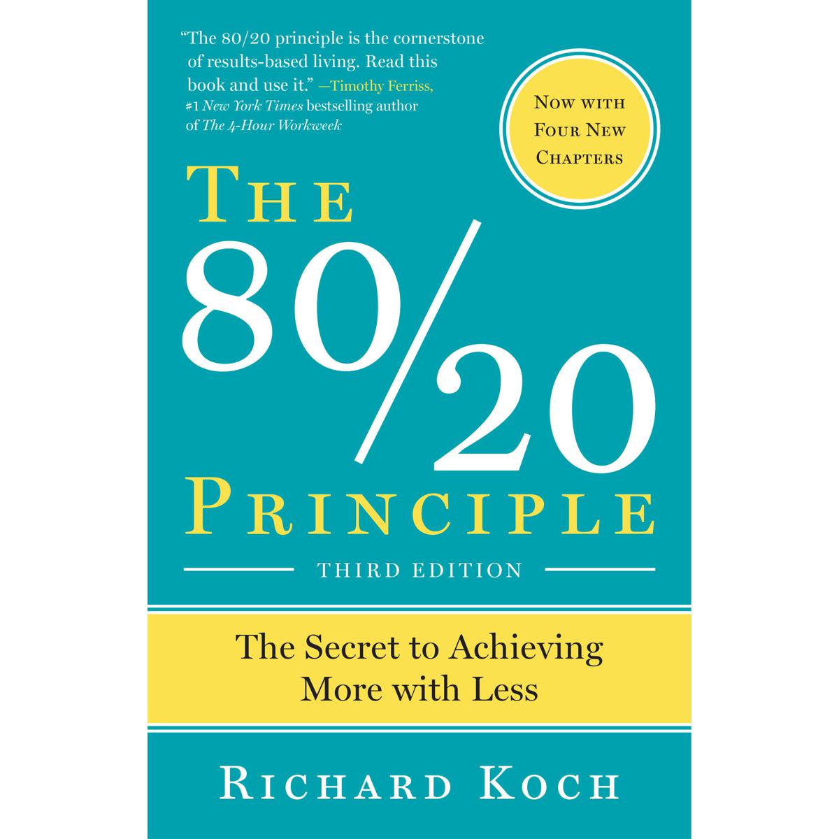The 80/20 Principle: The Secret to Achieving More with Less Paperback – Bangladeshi Print