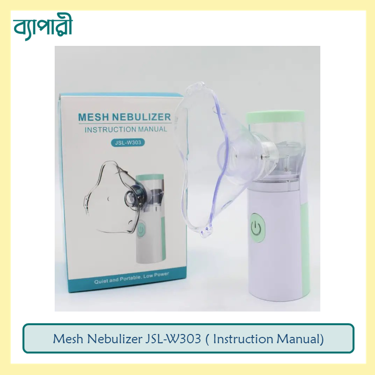 Mesh Nebulizer JSL-W303 ( Instruction Manual). 