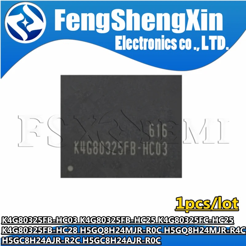 K4G80325FB-HC03 K4G80325FB-HC25 K4G80325FC-HC25 K4G80325FB-HC28 H5GQ8H24MJR-R0C H5GQ8H24MJR-R4C H5GC8H24AJR-R2C H5GC8H24AJR-R0C