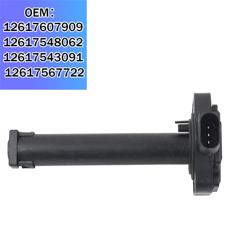 Oil Level Sensor for E60 E61 E70 X5 E71 X6 E83 X3 12617607909 12617548062 12617543091 12617567722. 
