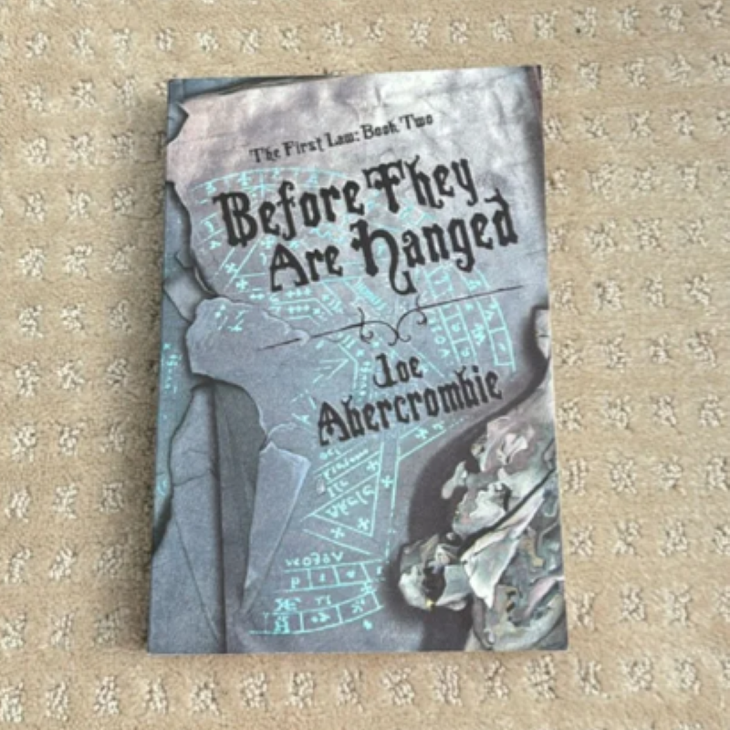 Before They Are Hanged ( The First Law #2 ) ( Book by Joe Abercrombie ) ( Premium Paper and Matte Cover )