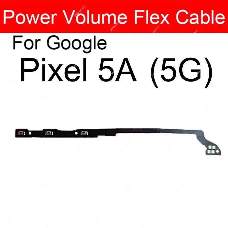 Power Volume Flex Cable For Google Pixel XL 2 2XL 3 3XL 3A 4 4XL 4A XL 5 5A 5G Side Buttons Power Volume Key Flex Ribbon Parts. 