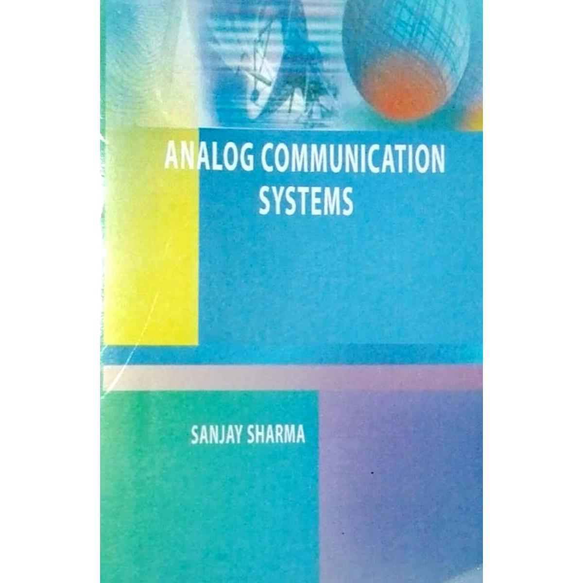 Analog Communication Systems (Sanjay Sharma)
