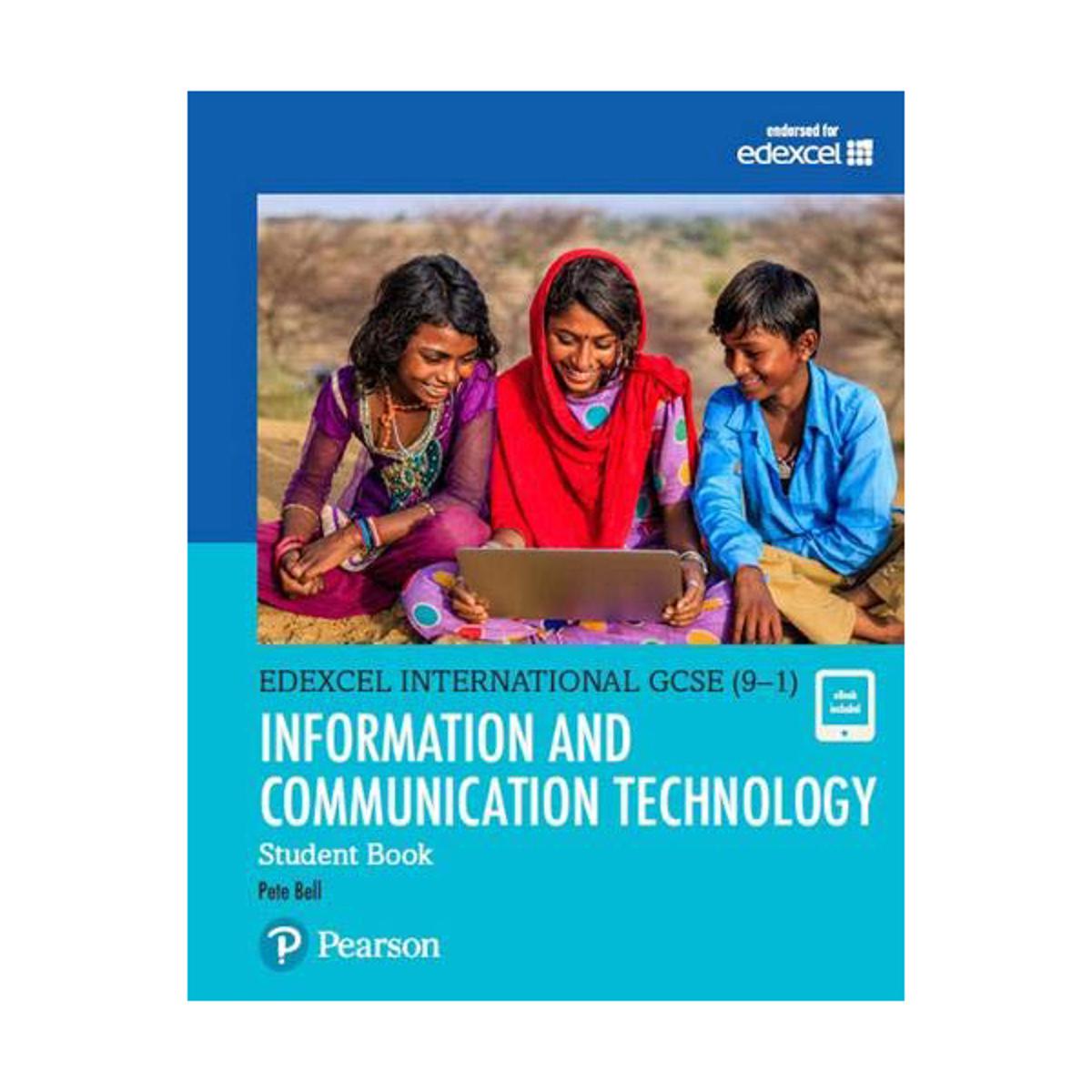 Edexcel International GCSE (9-1) Information And Communication Technology Student Book