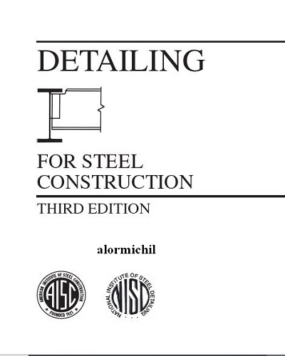 AISC: Detailing for Steel Construction