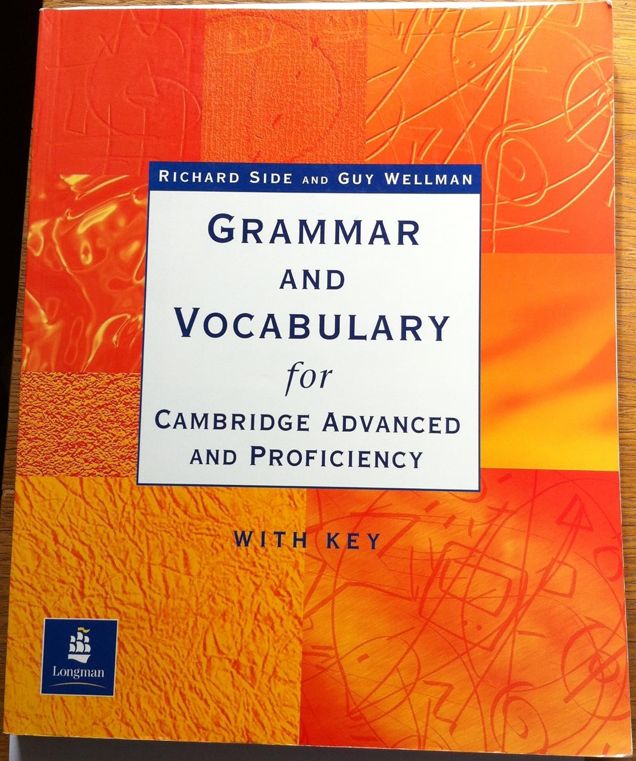 Grammar and Vocabulary for Cambridge Advanced and Proficiency with Key by Richard Wilde