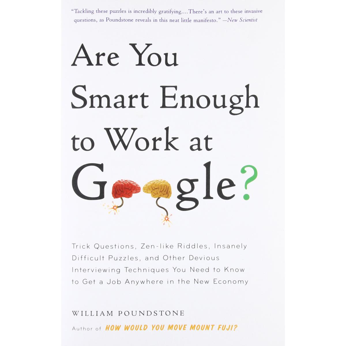 Are You Smart Enough to Work at Google?