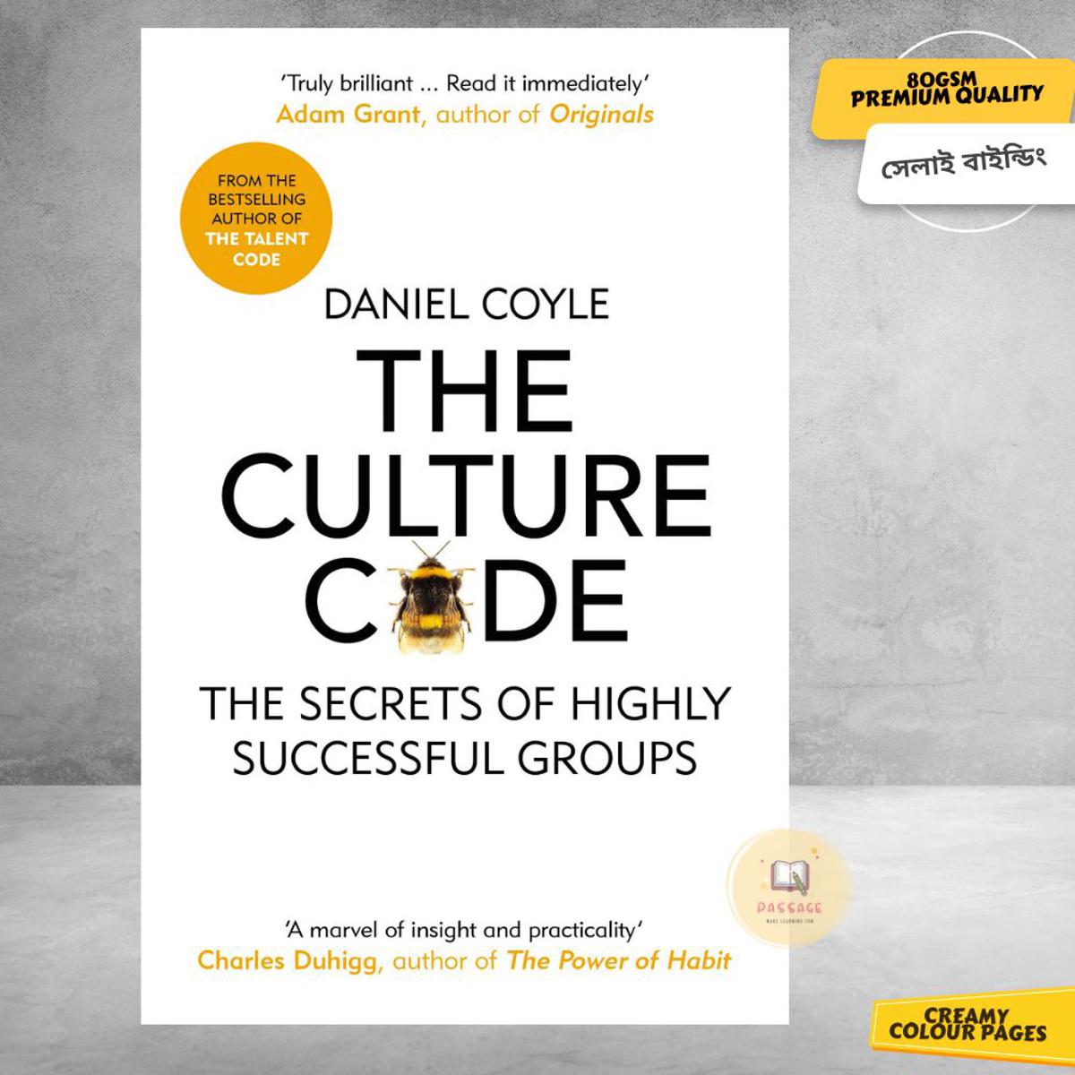 The Culture Code: The Secrets of Highly Successful Groups by Daniel Coyle -Premium Quality