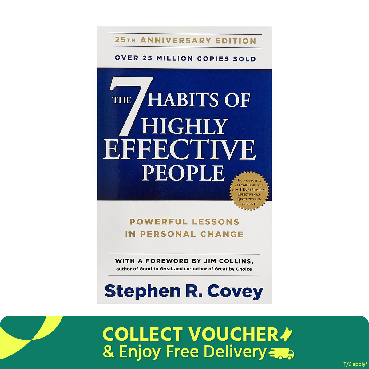The 7 Habits of Highly Effective People