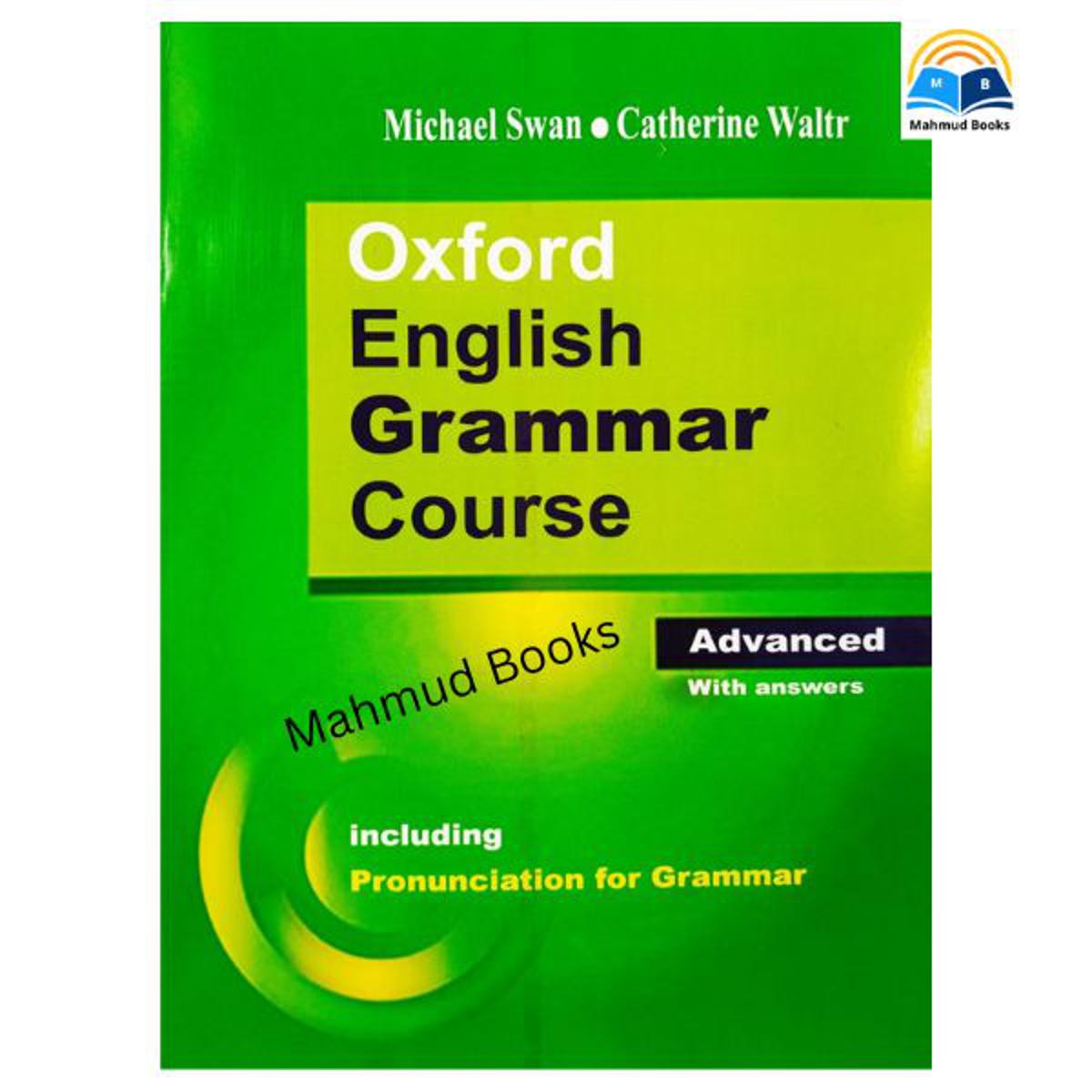 Oxford English Grammar Course Advanced Student's Book with Key