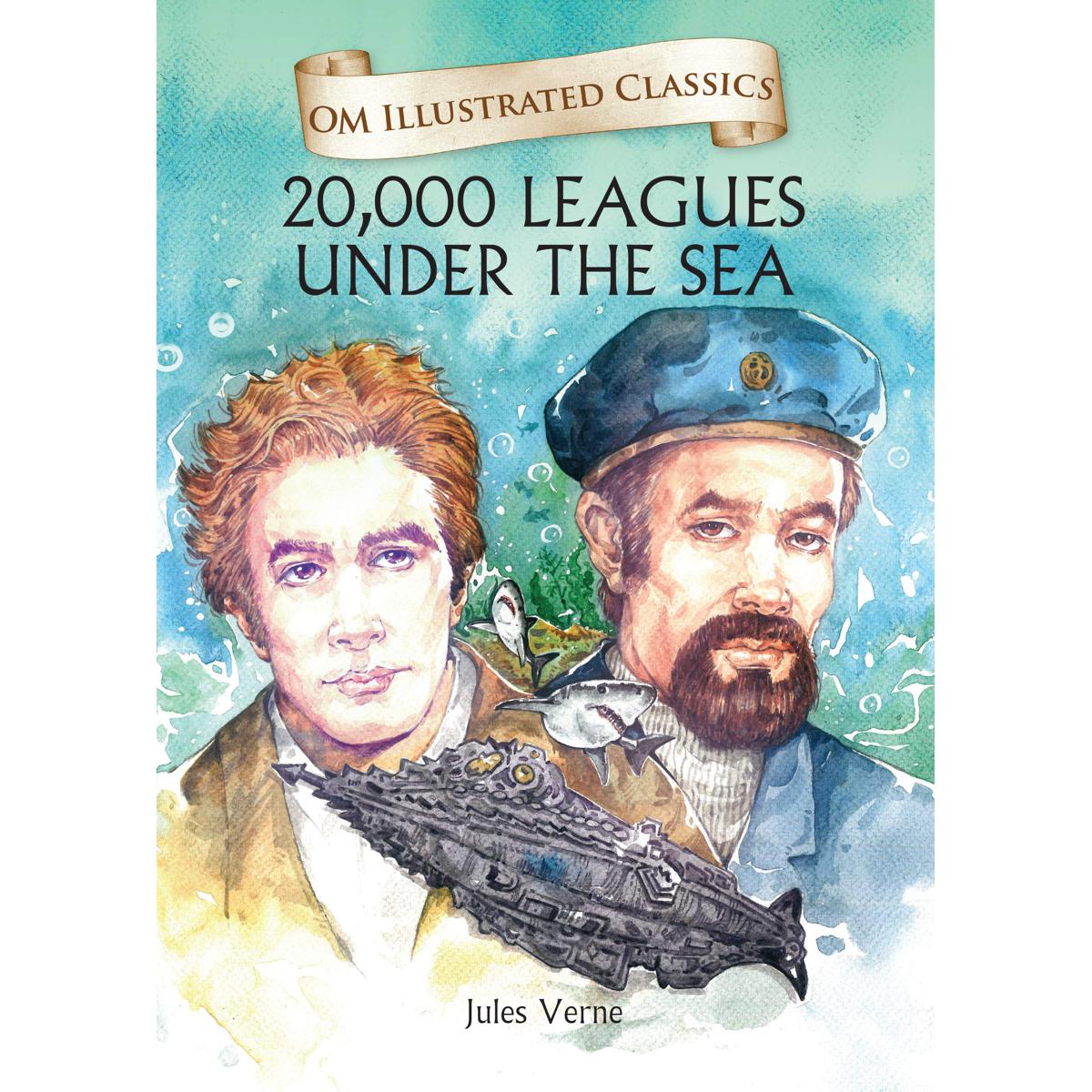 20,000 Leagues Under The Sea : Illustrated Abridged Classics Classics(Om Illustrated Classics) Hardcover