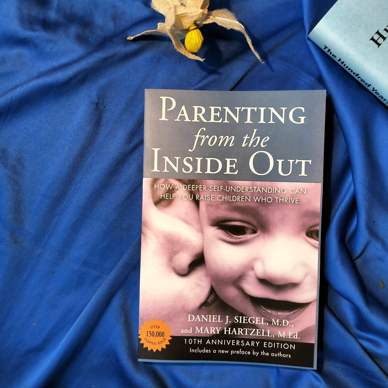Parenting from the Inside Out by Daniel J. Siegel and Mary Hartzell