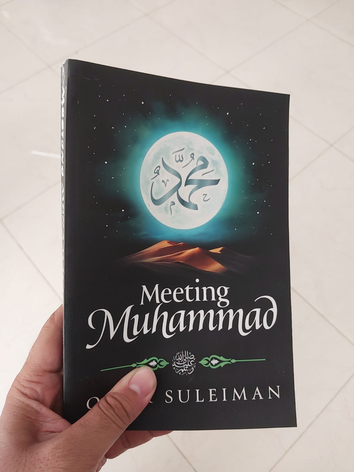 Meeting Muhammad by Omar Suleiman. 