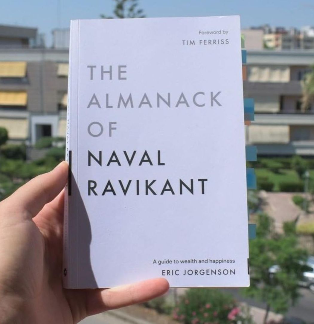 The Almanack of Naval Ravikant: A Guide to Wealth and Happiness by Eric Jorgenson (Paperback)