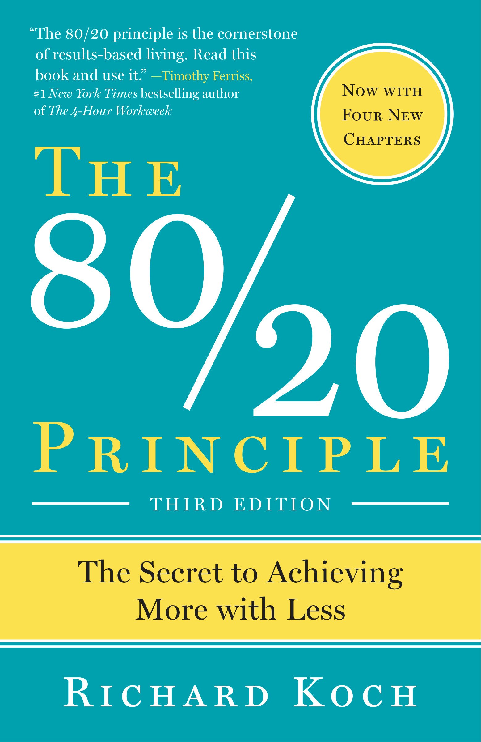 The 80/20 Principle: The Secret to Achieving More with Less Paperback – Bangladeshi Print. 