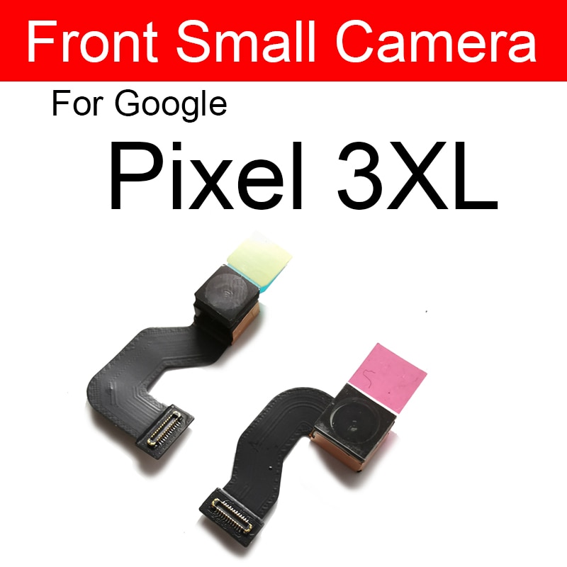 Back Camera Front Camera For Google Pixel 2 2XL 3 3XL 3A XL Rear Camera Flex Cable Ribbon Replacement Parts. 