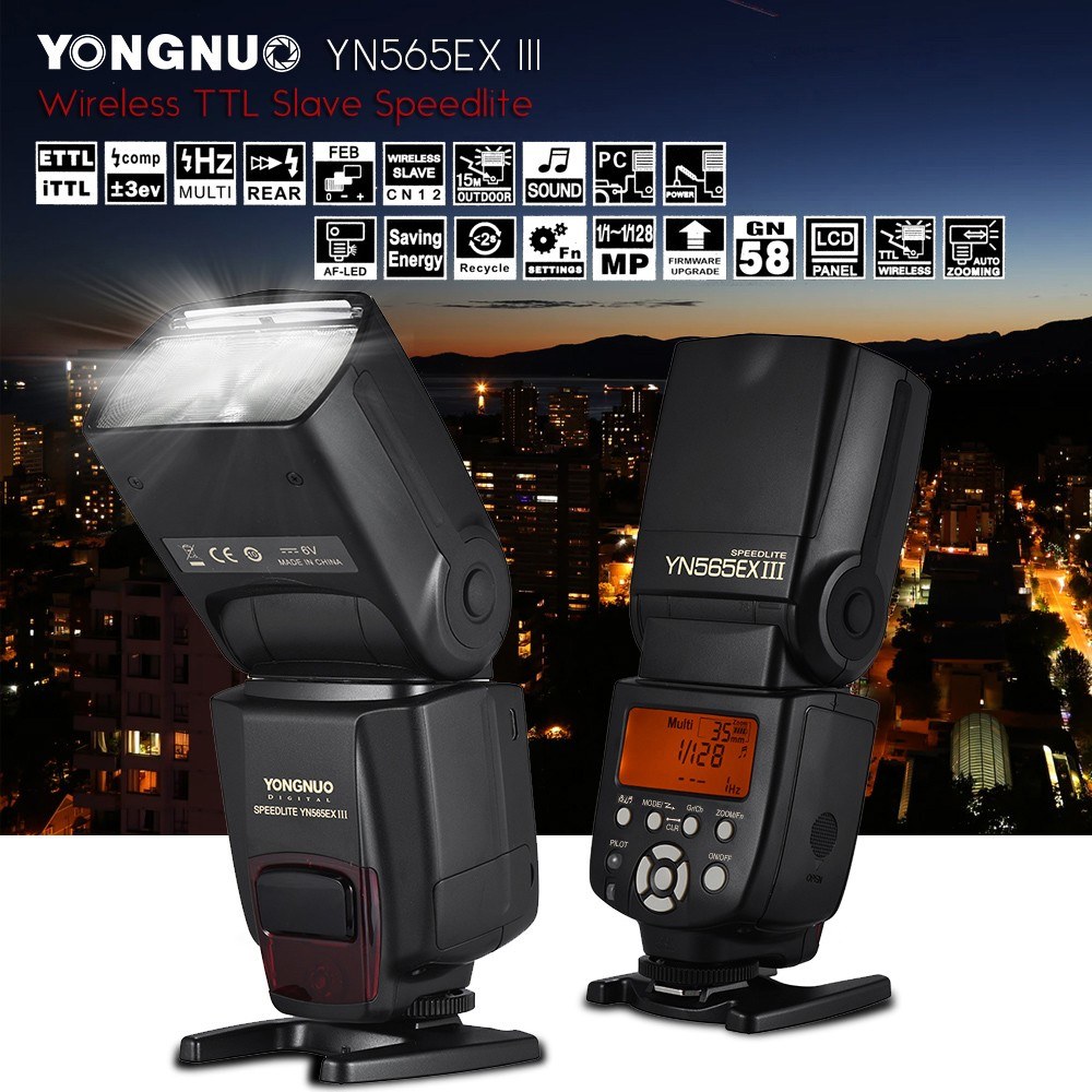 Yongnuo YN565EX III/N TTL from hanzhi Nikon. 