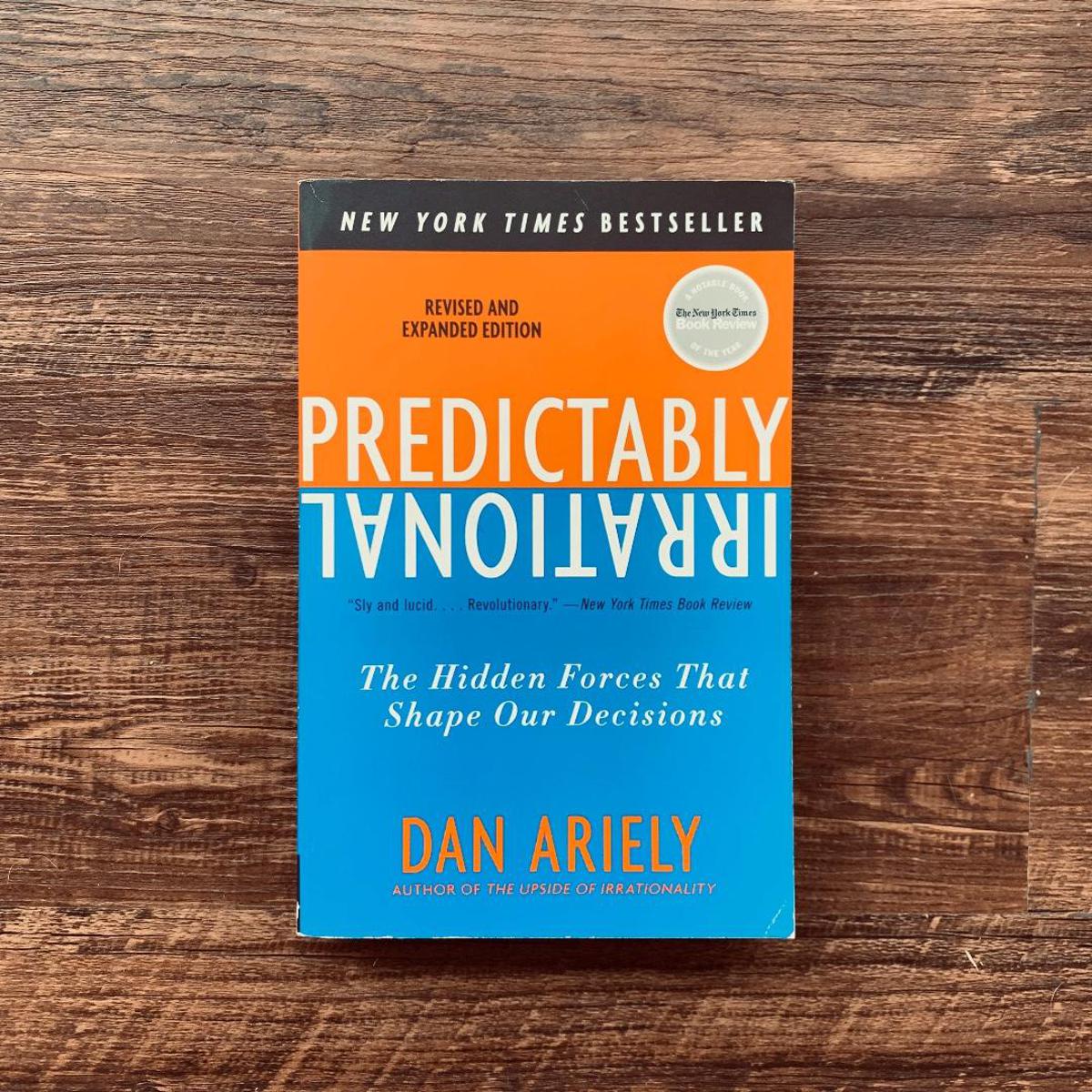 Predictably Irrational by Dan Ariely