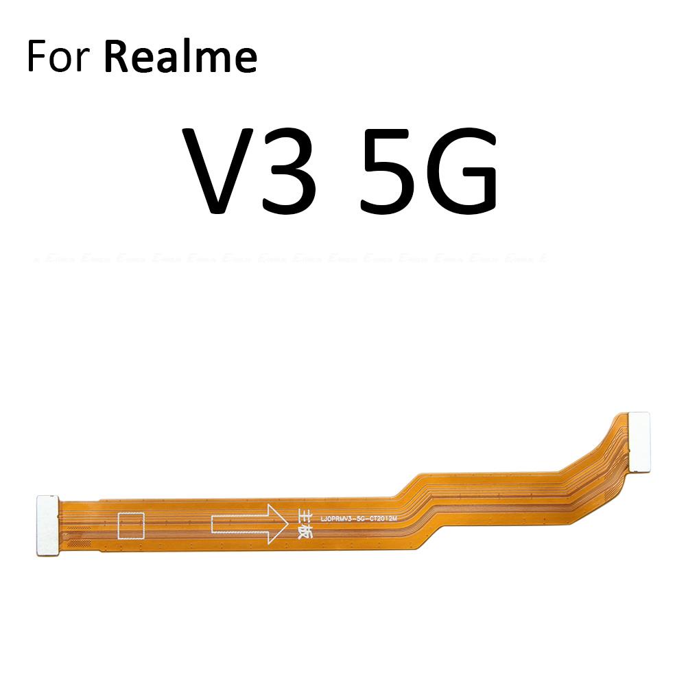 Main Motherboard LCD Display Connector Flex Cable Parts For OPPO Realme V3 V5 V11 V11s V13 V15 V23 V23i V25 5G. 