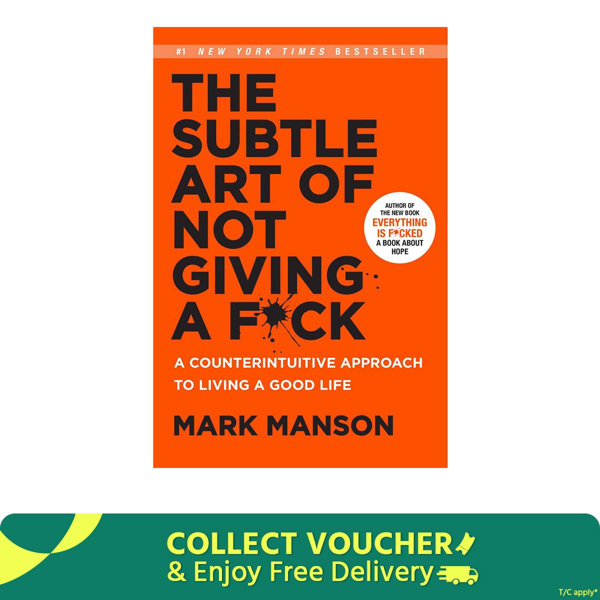 The Subtle Art of Not Giving a F-uck