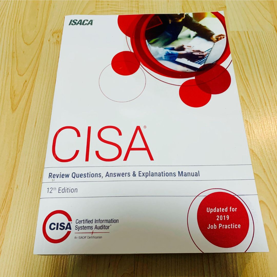CISA Review Questions, Answers & Explanations Manual by Isaca