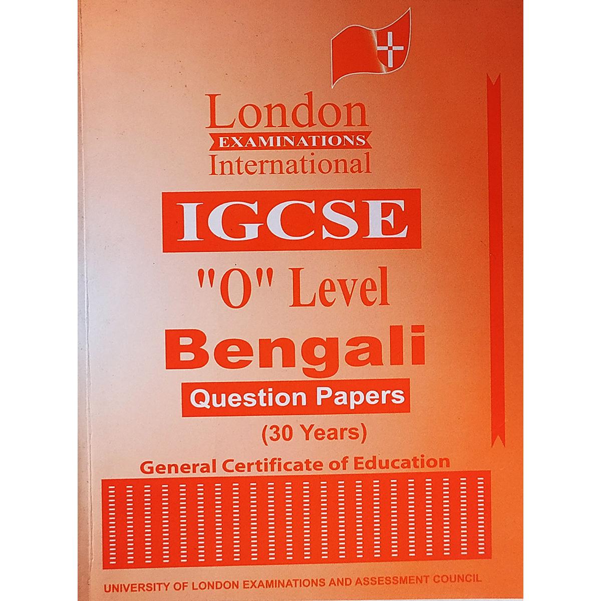 Edexcel O Level GCSE (9-1) Bengali (30 Years) Year Wise Question Paper - Up To Last Year