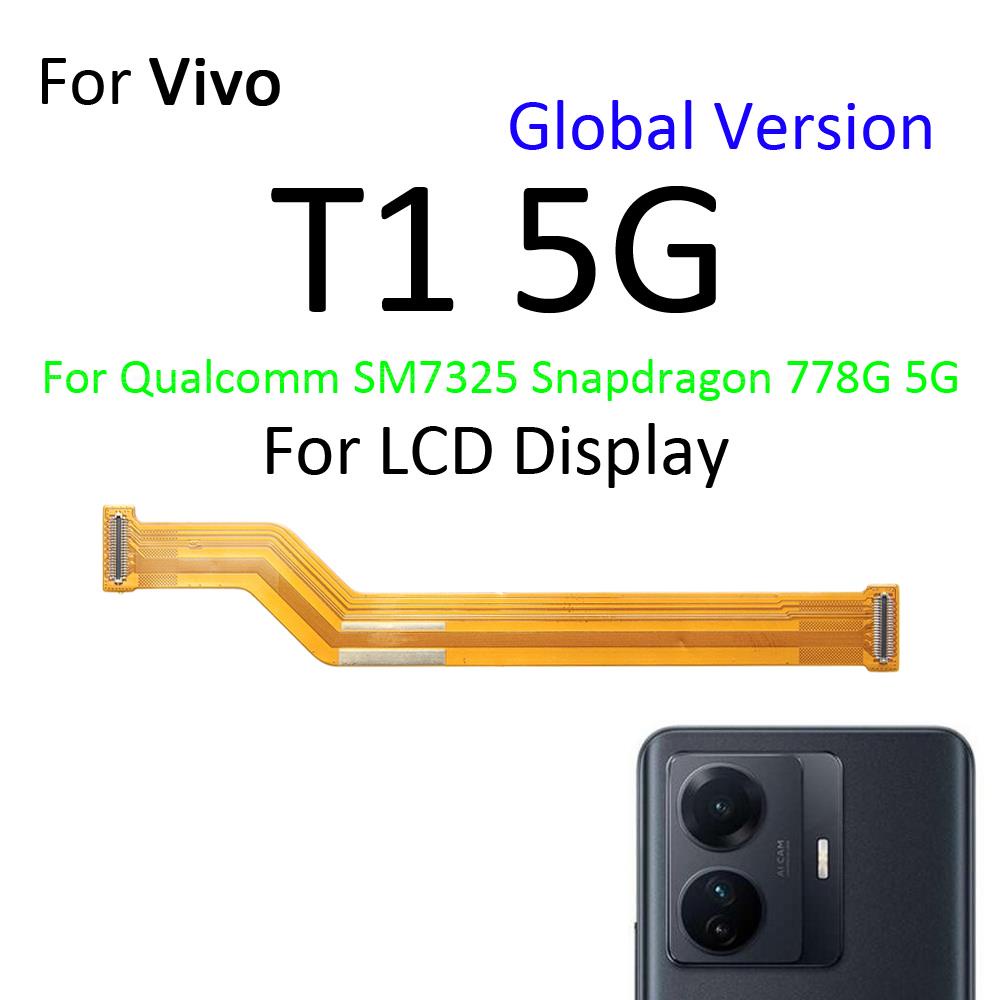 Main Board Motherboard Connection LCD Display Connector Flex Cable Parts For Vivo T2x T1x T1 Pro 5G Global. 