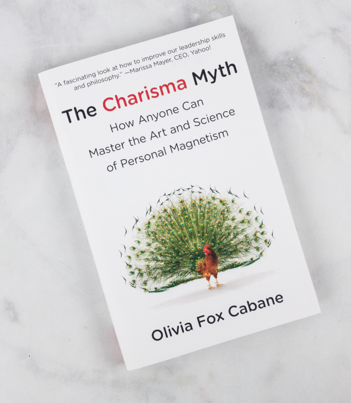 The Charisma Myth: How Anyone Can Master the Art and Science of Personal Magnetism