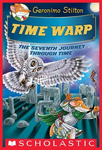 Time Warp (Geronimo Stilton Journey Through Time #7) by Geronimo Stilton