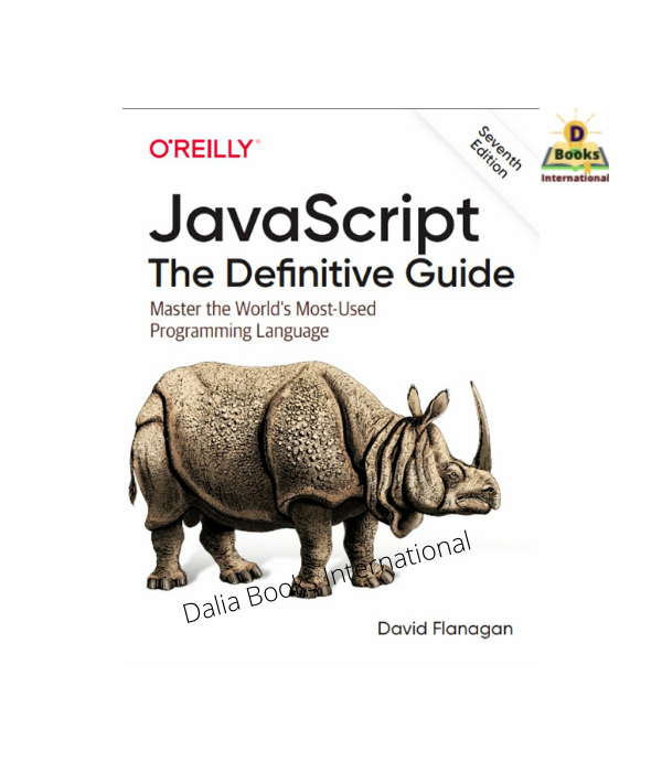 Javascript The Definitive Guid by David Flanagan. 