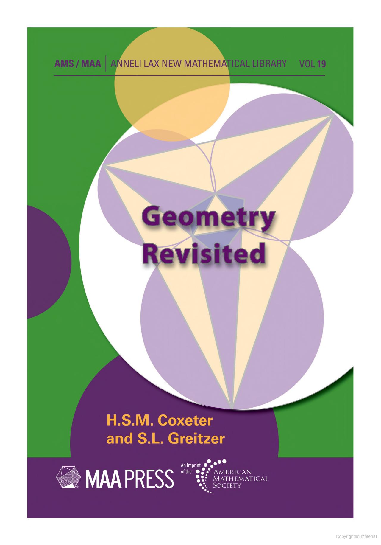 Geometry Revisited By H. S. M. Coxeter, S. L. Greitzer
