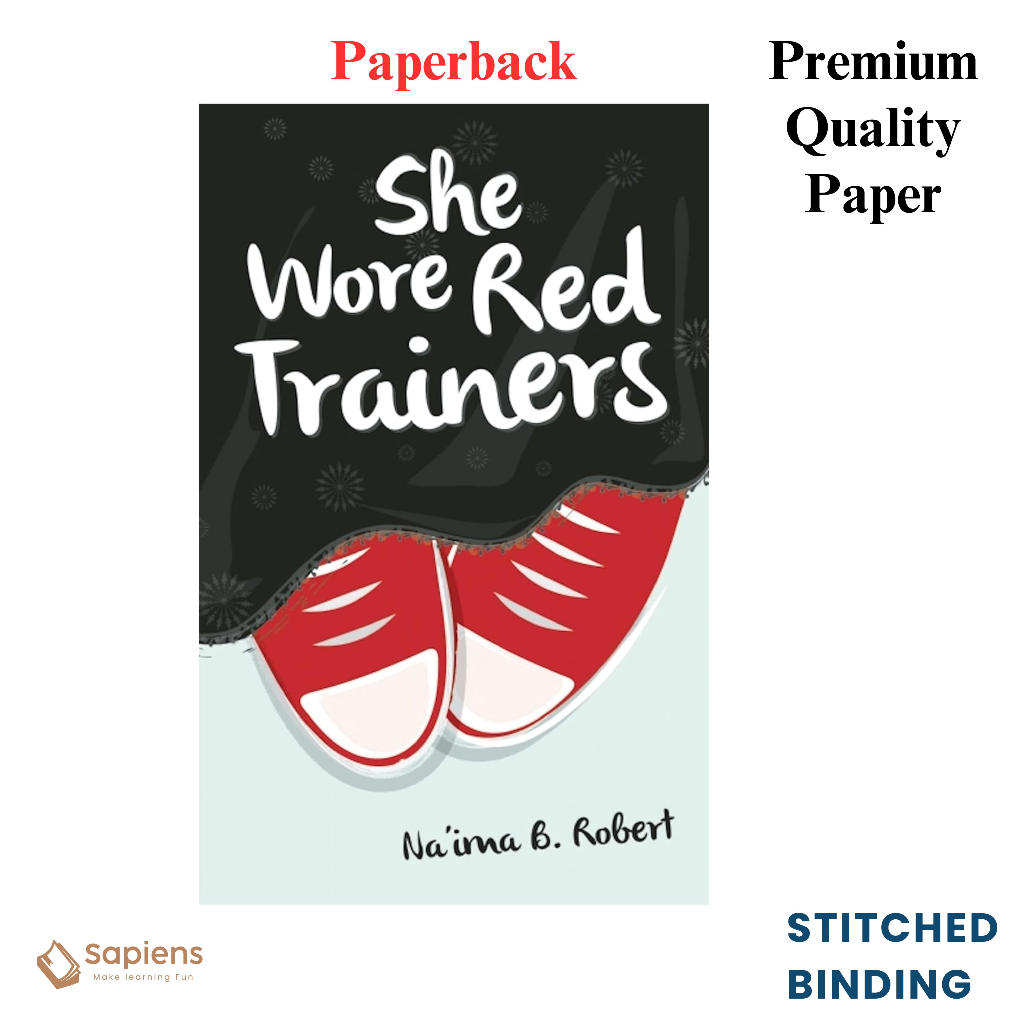 She Wore Red Trainers by Na'ima B. Robert (Paperback)