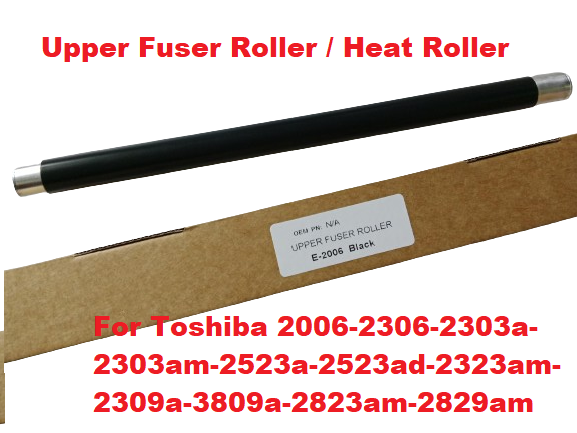 Upper Fuser Roller / Heat Roller Toshiba E-Studio 2303A-2309A-2523A-2523ad-2323Am-2303Am