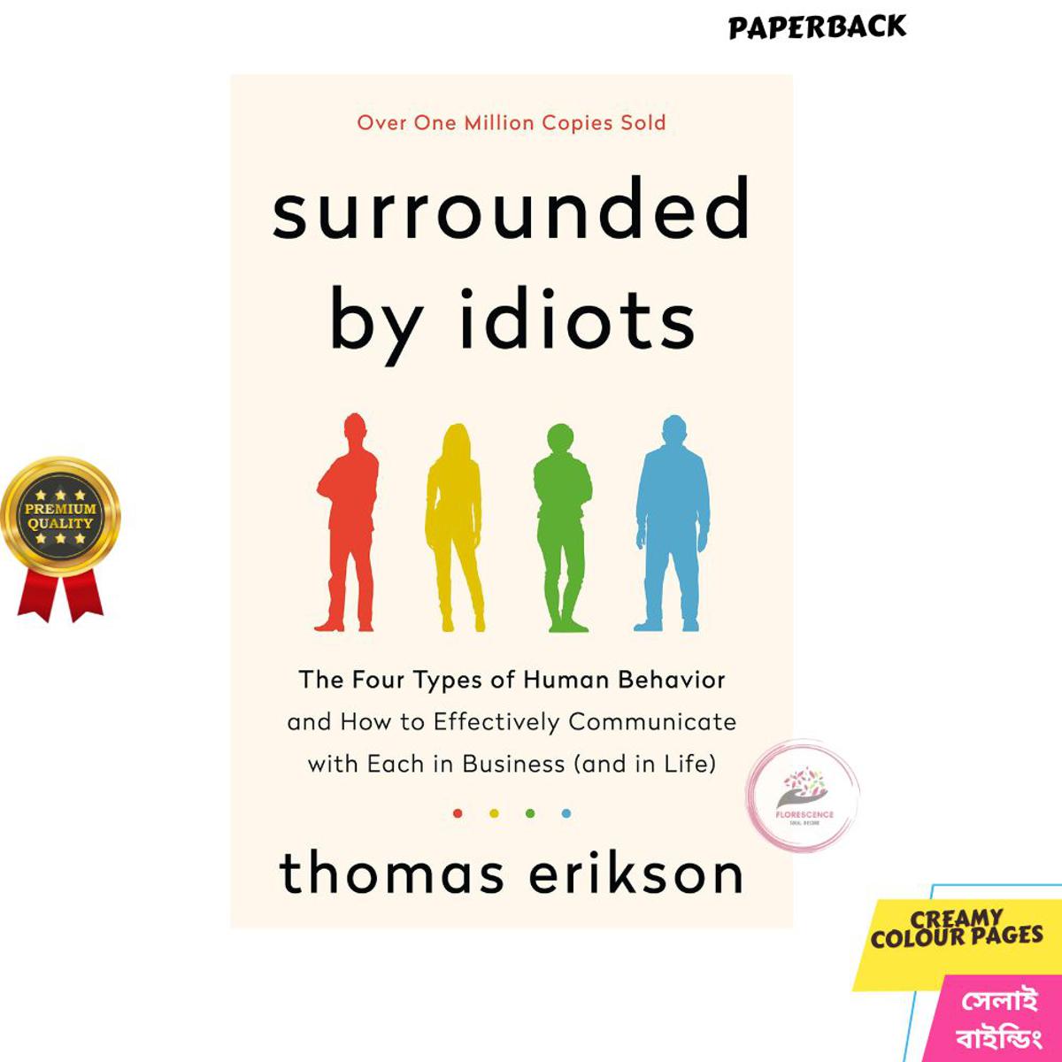 Surrounded by Idiots: by Thomas Erikson - Paperback
