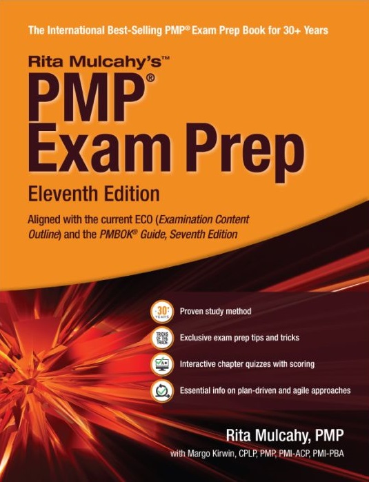 PMP Exam Prep by Rita Mulcahy's - 2023 Exam Ready. Most Accurate Agile & Predictive Content. Practice Exam Questions & Scoring. Insider Test Taking Strategies. Pass on the First Try! 11th Edition