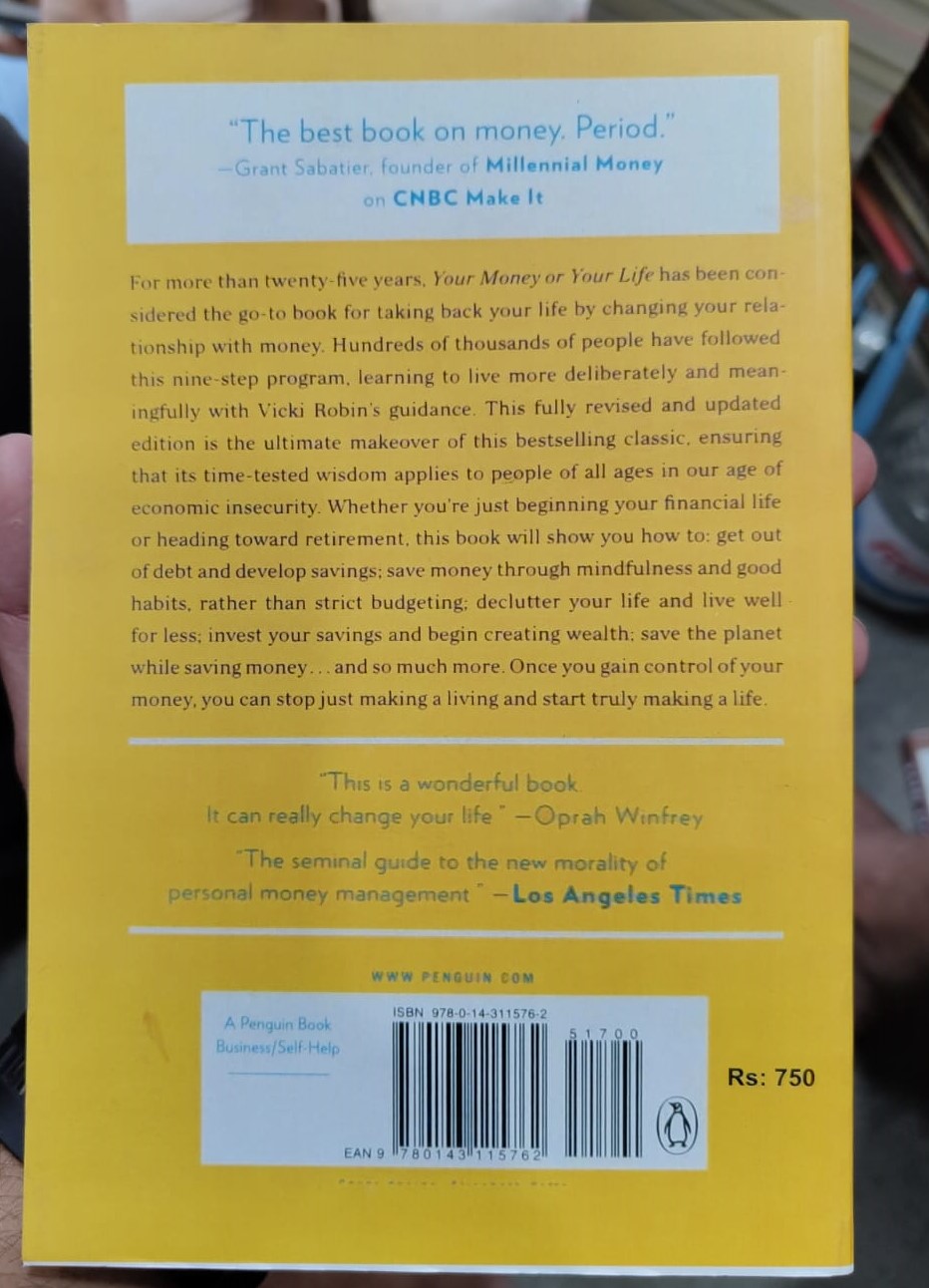 Your Money or Your Life: 9 Steps to Transforming Your Relationship with Money and Achieving Financial Independence by Vicki Robin. 