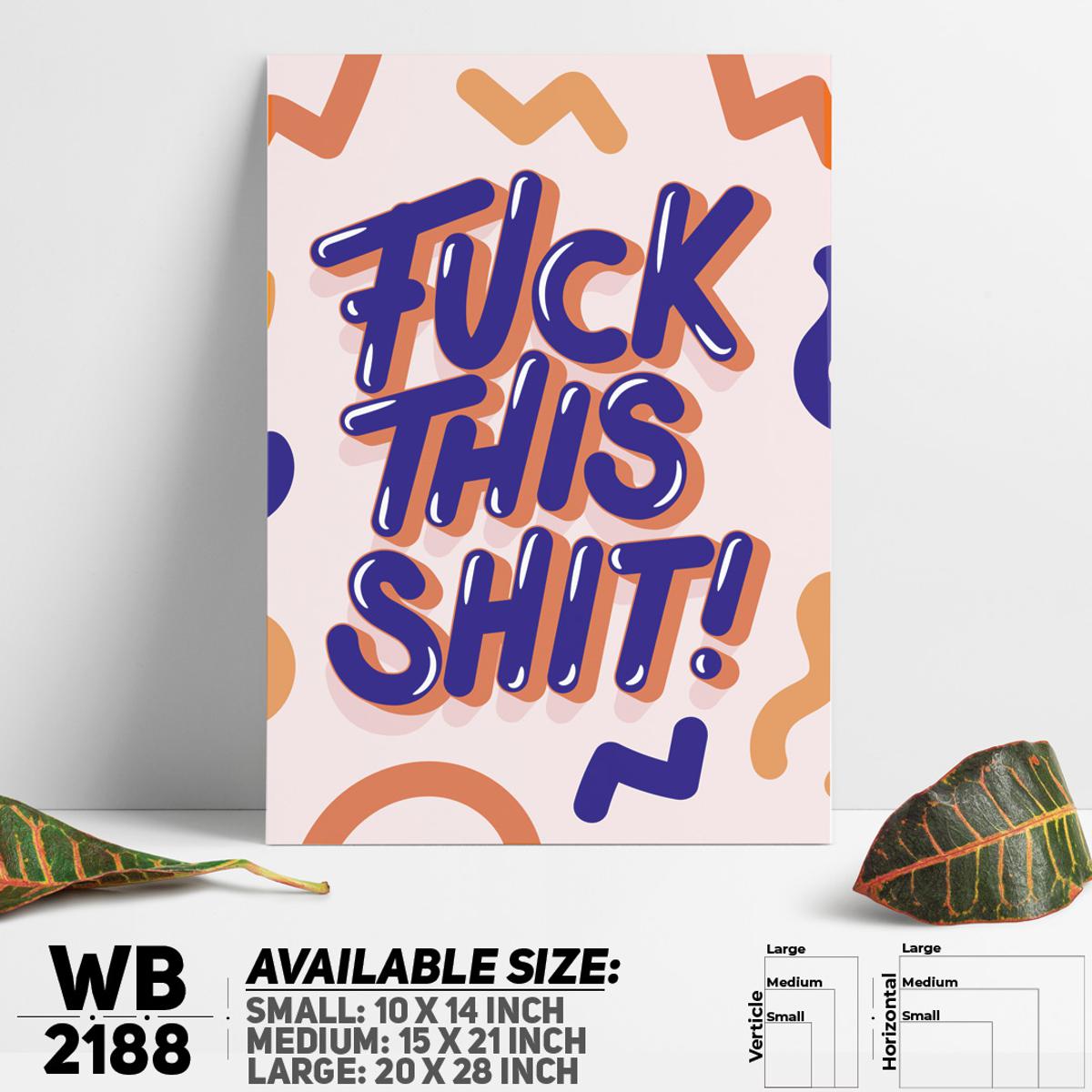 Damn This Shit - Motivational Wall Canvas Poster For Wall Decoration Canvas Wall Decor Art For Wall - WB2188 - Neo Print. 