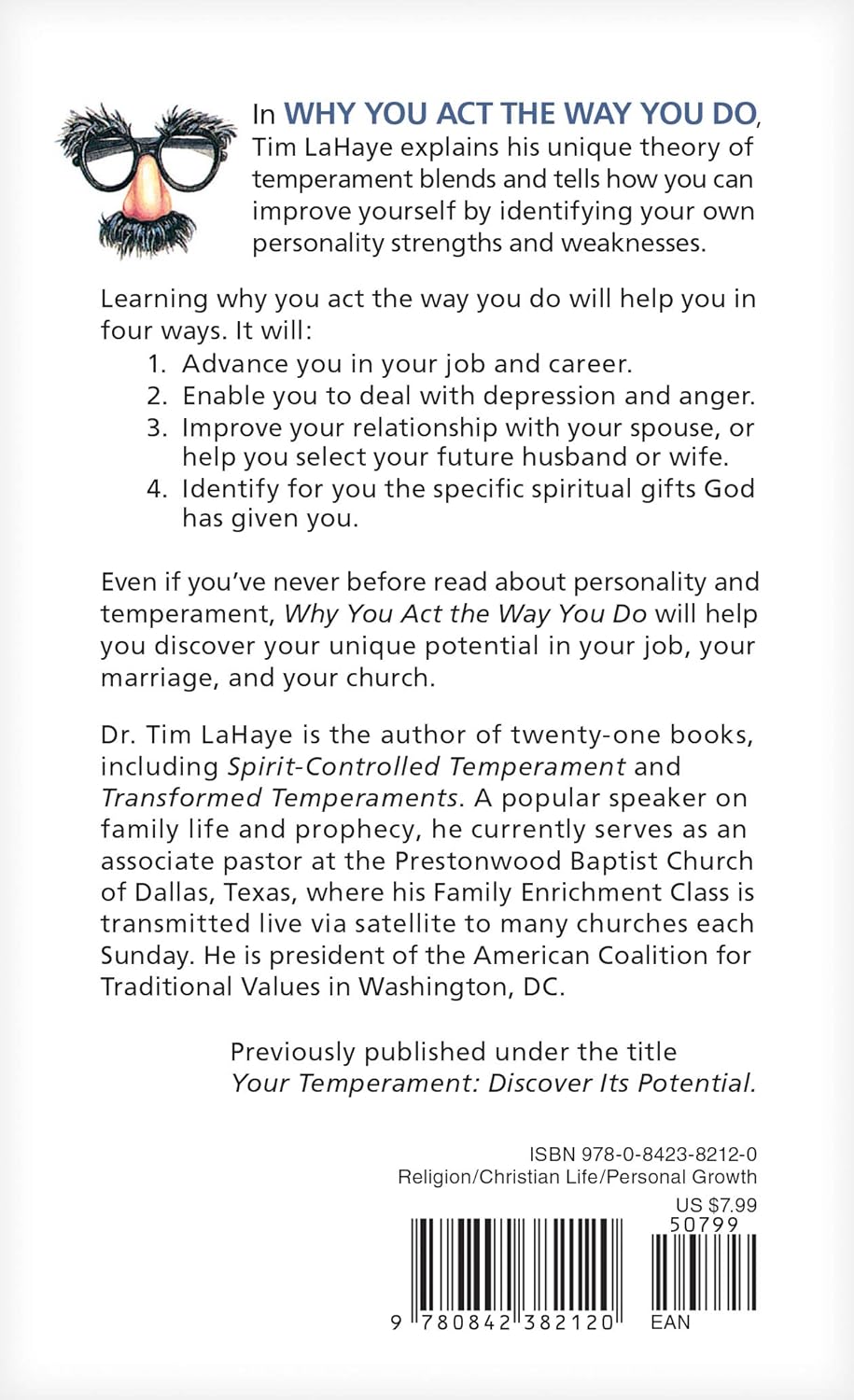 Why You Act the Way You Do by Tim LaHaye. 