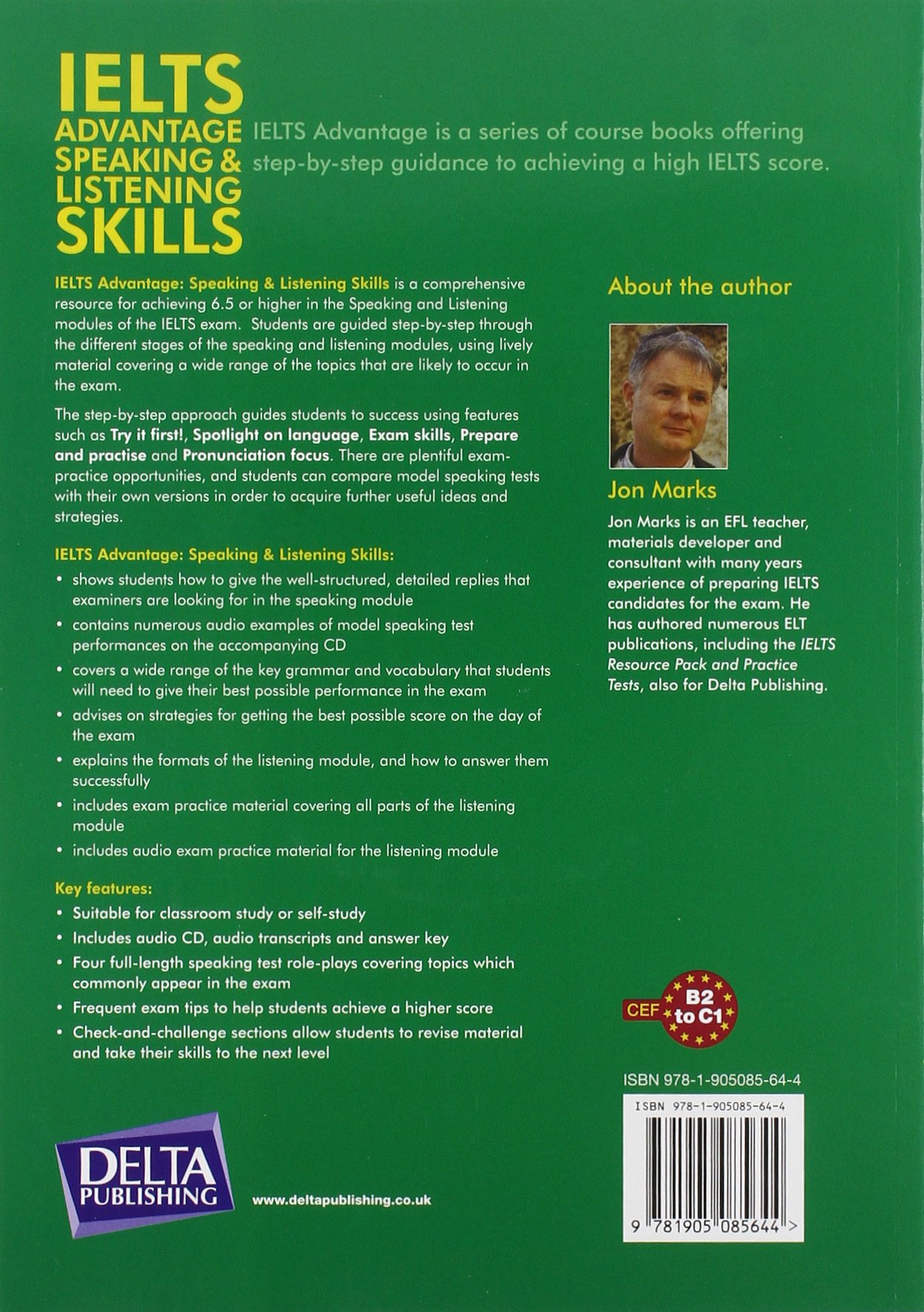 IELTS Advantage Speaking & Listening Skills (IELTS Advantage) by Jon Marks. 