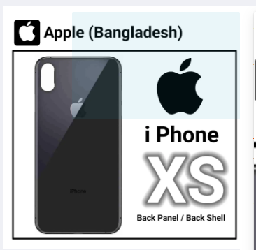 Apple IPhone XS - Back Shell / Back Panel / Back Replecment Part With Premium Quality By Apple (Bangladesh). 