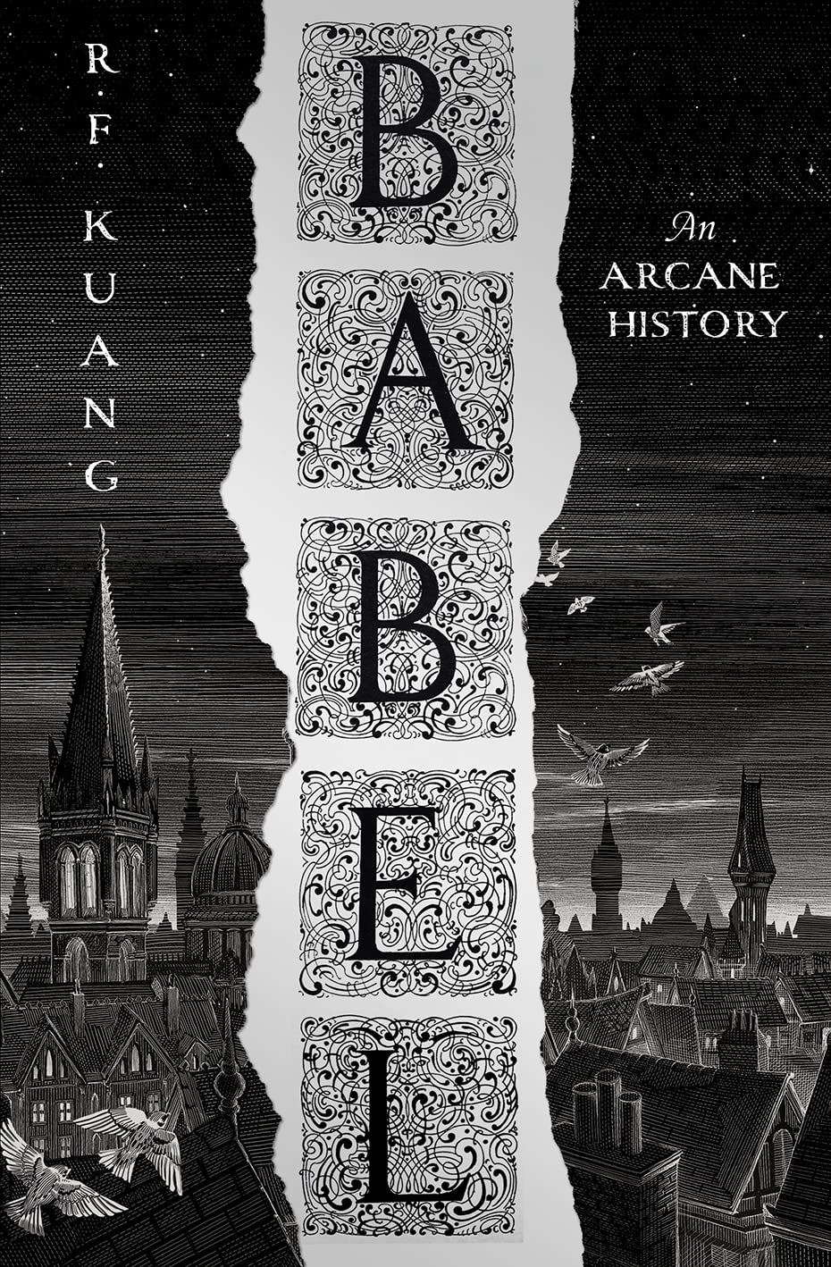 Babel: Or the Necessity of Violence: An Arcane History of the Oxford Translators' Revolution by R. F Kuang (Premium-Paperback). 