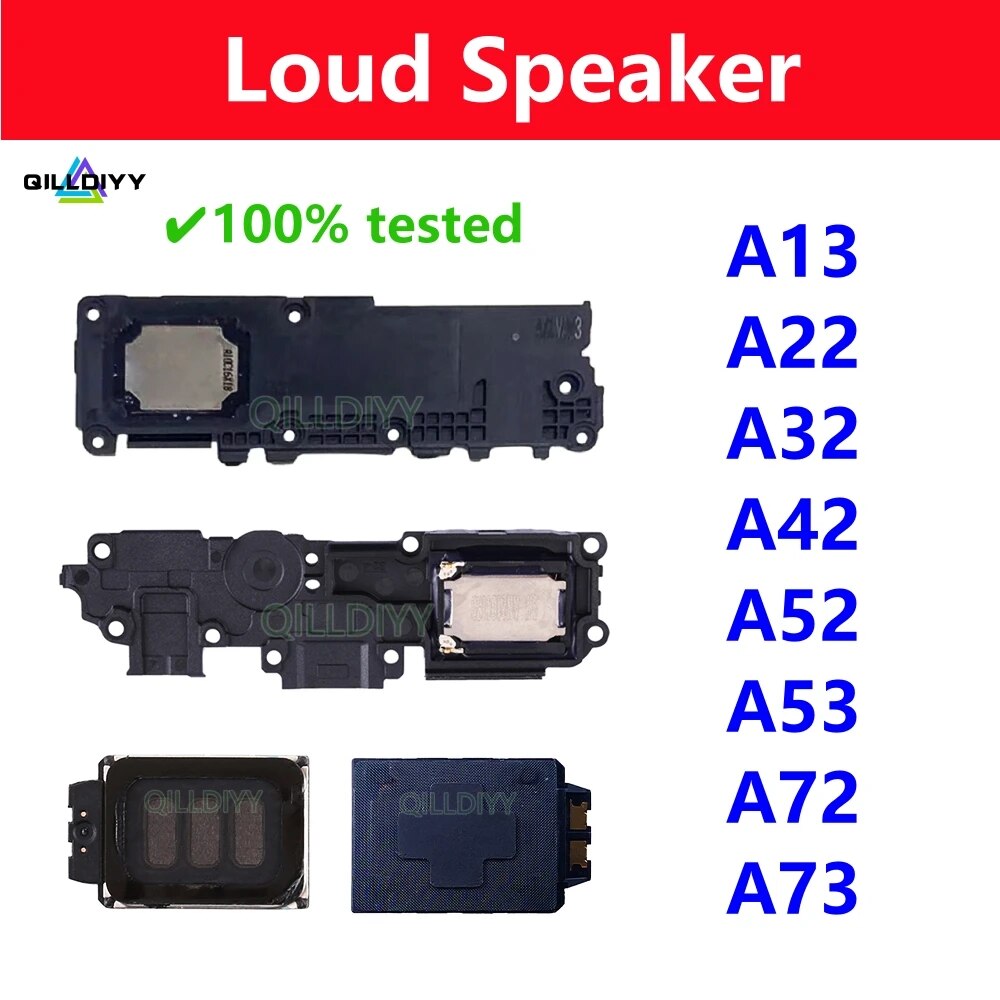 Loudspeaker For Samsung Galaxy A22 A32 A52 A72 A13 A53 A73 A42 4G 5G Loud Speaker Buzzer Ringer Modules Flex Cable