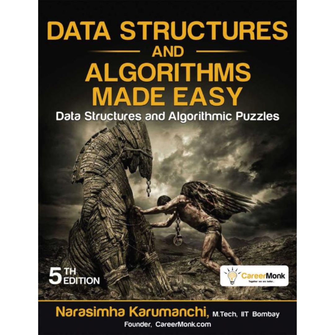 Data Structures And Algorithms Made Easy: Data Structure And