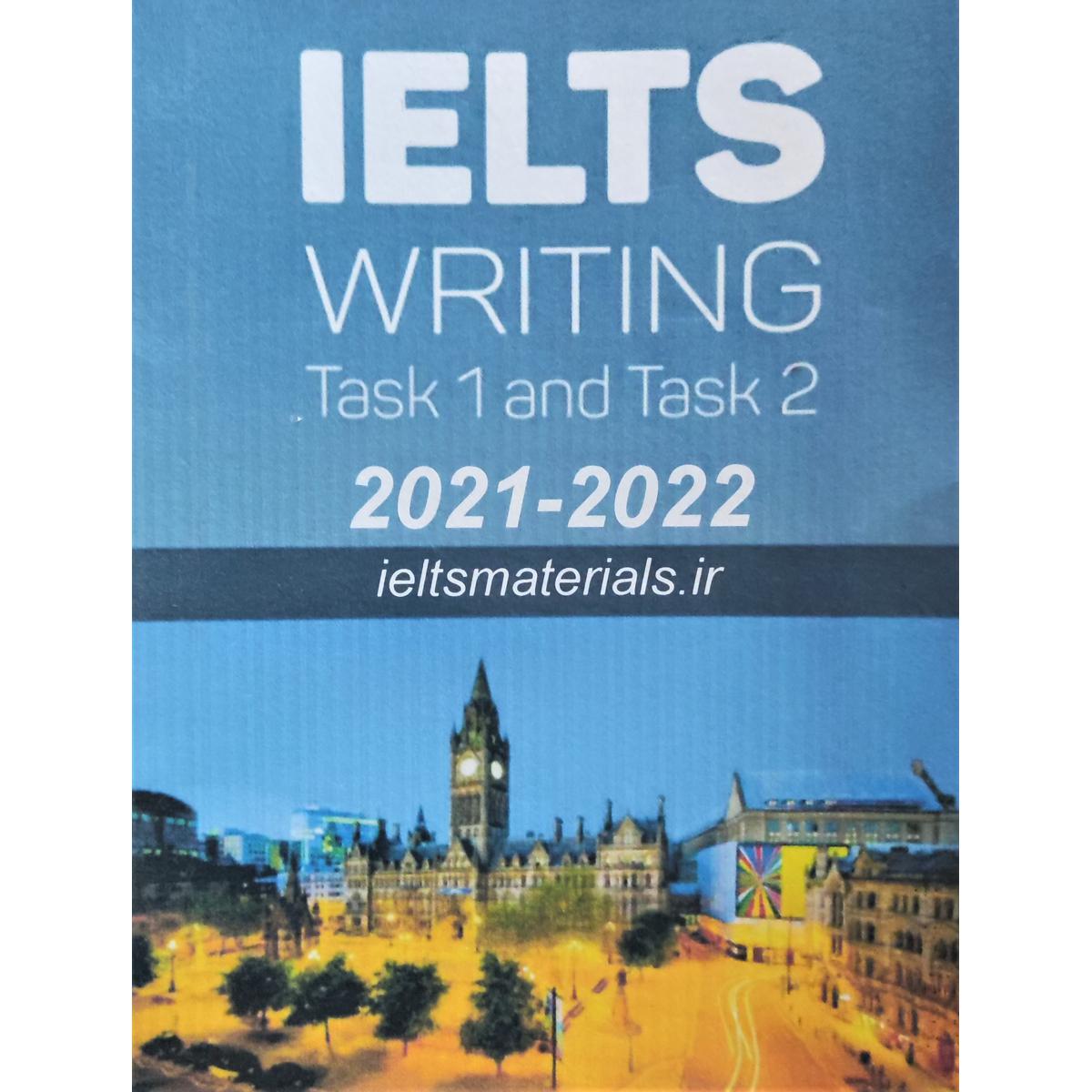 IELTS WRITING Task 1 and Task 2 2021-2022 (white print)