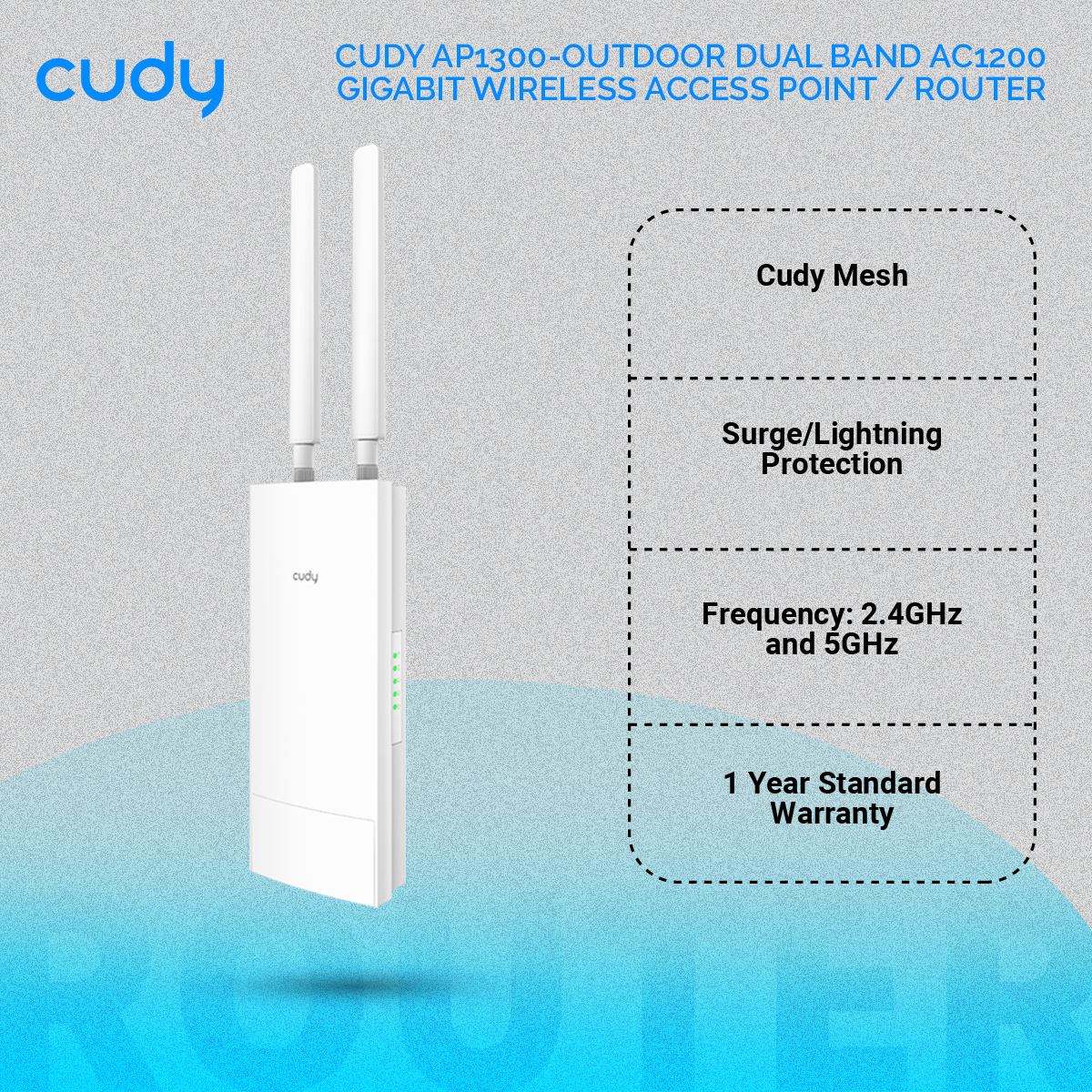 CUDY AP1300-Outdoor Dual Band AC1200 Gigabit Wireless Access Point / Router - AC1200 MU-MIMO Dual Band Wi-Fi - 4-In-1: AP/RE/Router/WISP - Cudy Mesh - IP65, -20~60°C (Ext. -40~65 °C), 8/15 KV Contact/Air ESD + 4 KV Surge/Lightning Protection. 