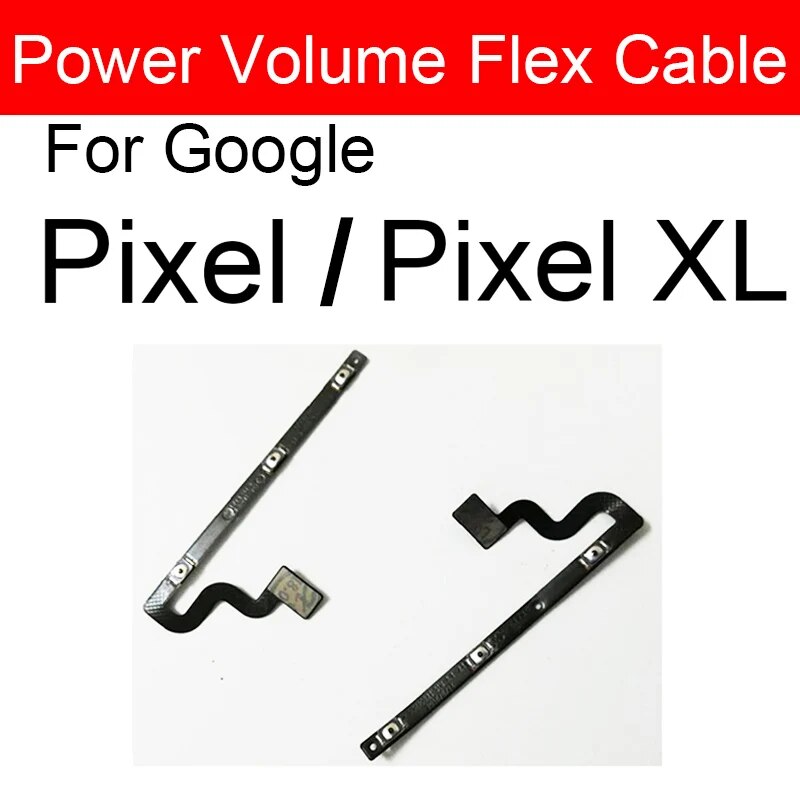 Power Volume Flex Cable For Google Pixel XL 2 2XL 3 3XL 3A 4 4XL 4A XL 5 5A 5G Side Buttons Power Volume Key Flex Ribbon Parts. 