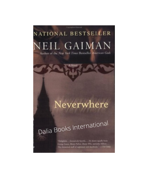 Neverwhere by Neil Gaiman. 