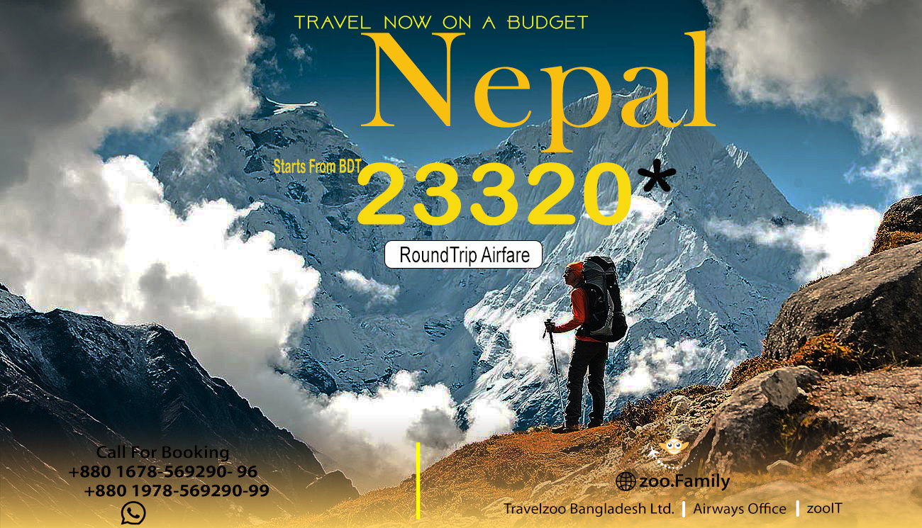 Dhaka-Nepal-Dhaka Air Package( Return Ticket)